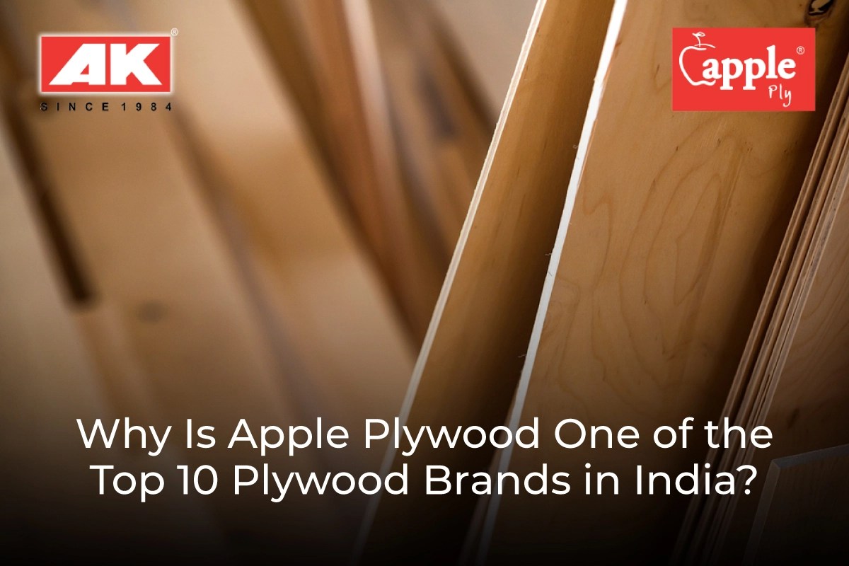 Why Is Apple Plywoods One of the Top 10 Plywood Brands in India?