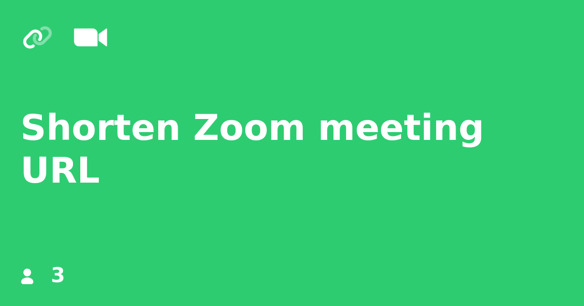 Shorten Zoom meeting URL IFTTT