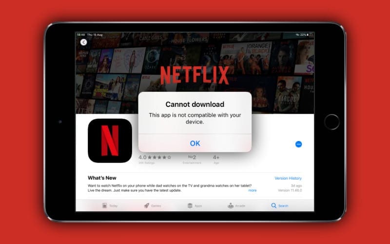 What to do if Netflix is not compatible with your iPad AppleToolBox