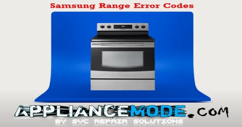 Samsung Range Error Codes DIY Solutions