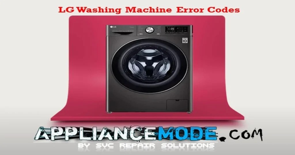 LG Washer Error Codes Don't Let Them Spin You Dry DIY Solutions