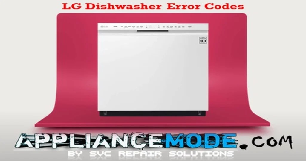 Understanding Your LG Dishwasher Error Codes DIY Solutions