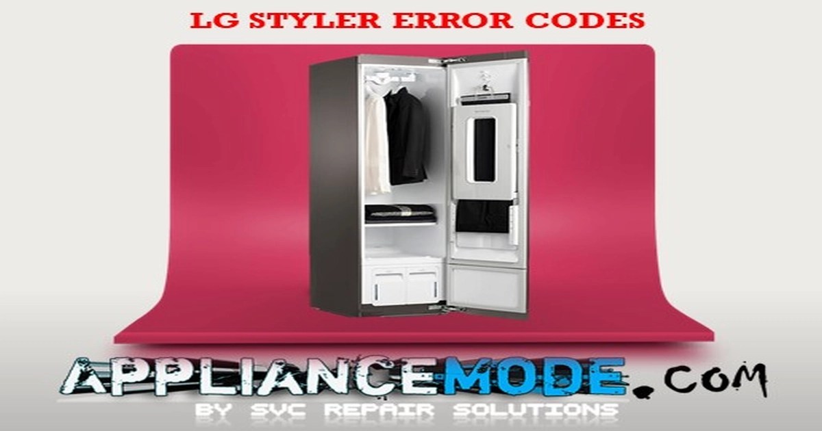 LG STYLER ERROR CODES Appliance Repair 2024