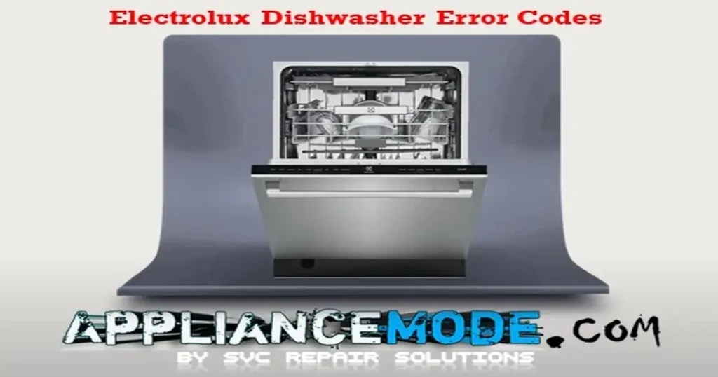 A Comprehensive Guide To Electrolux Dishwasher Error Codes DIY Solutions
