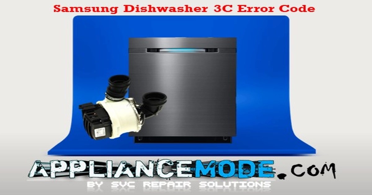 Solving The Samsung Dishwasher 3C Error Code DIY Solutions