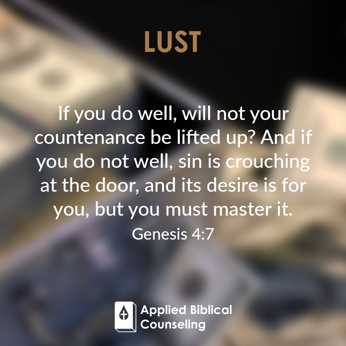 Lust – Applied Biblical Counseling