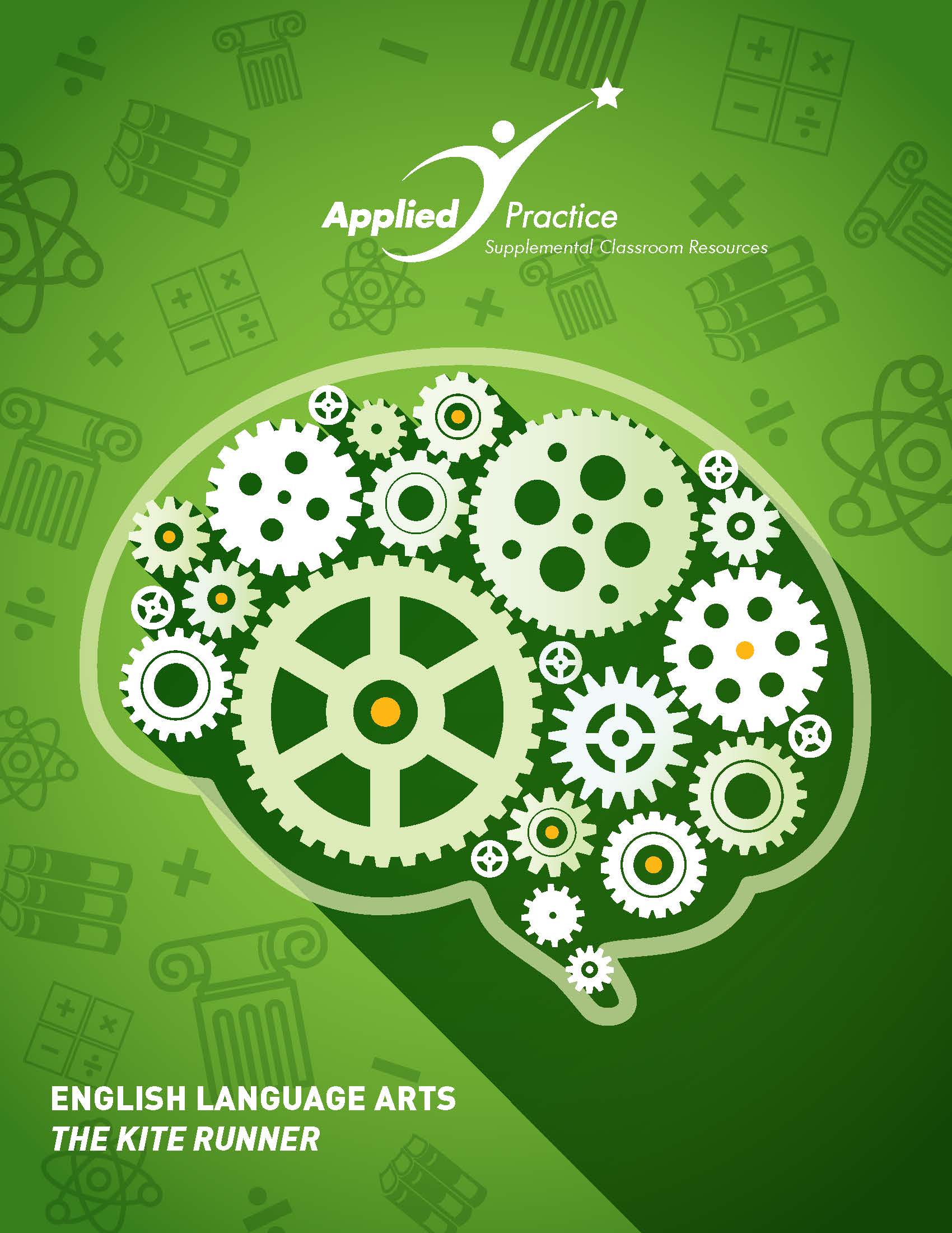 Kite Runner, The Resource Guide for PreAP* and AP* Applied Practice