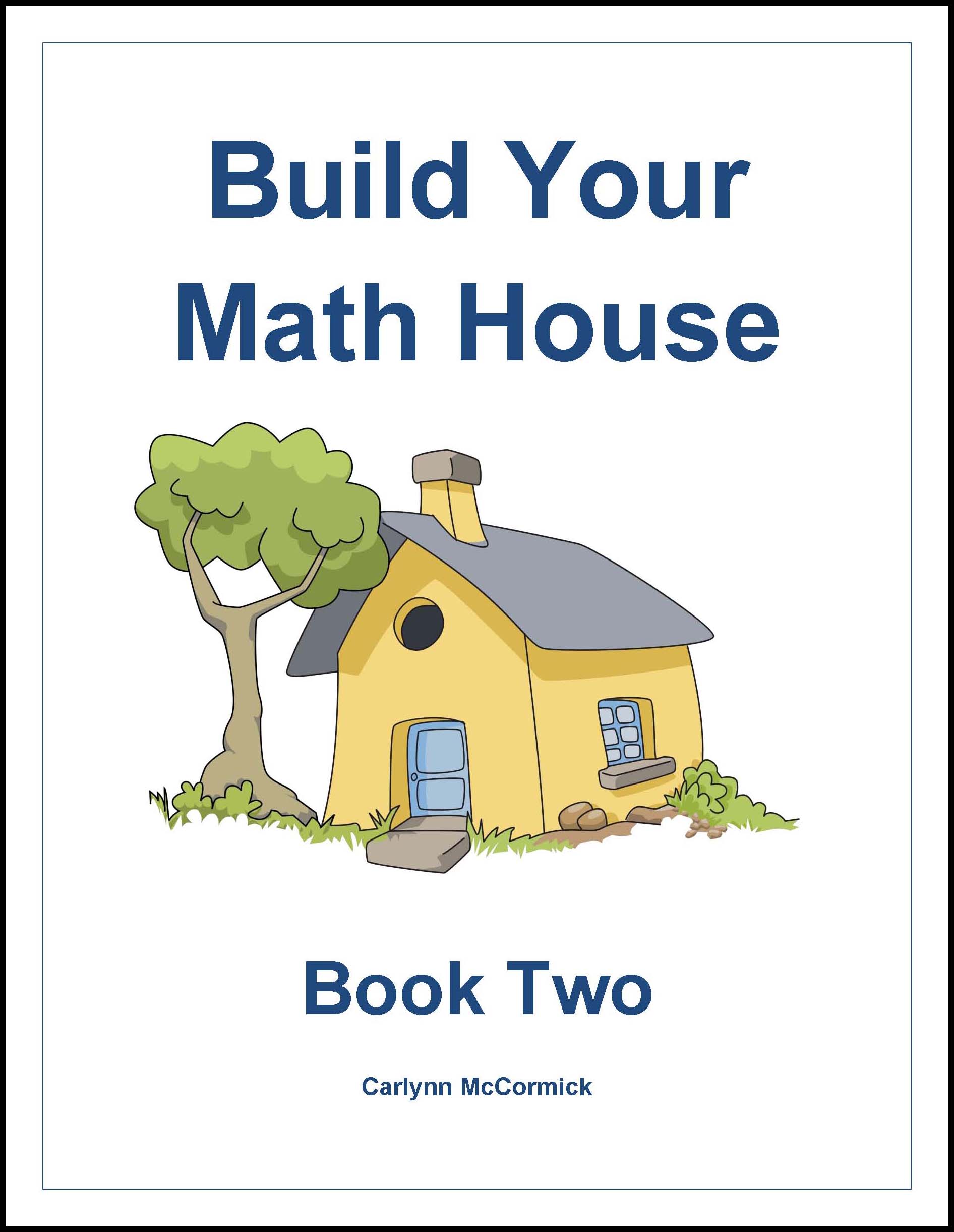 Build Your Math House Book 2 Applied Scholastics Online