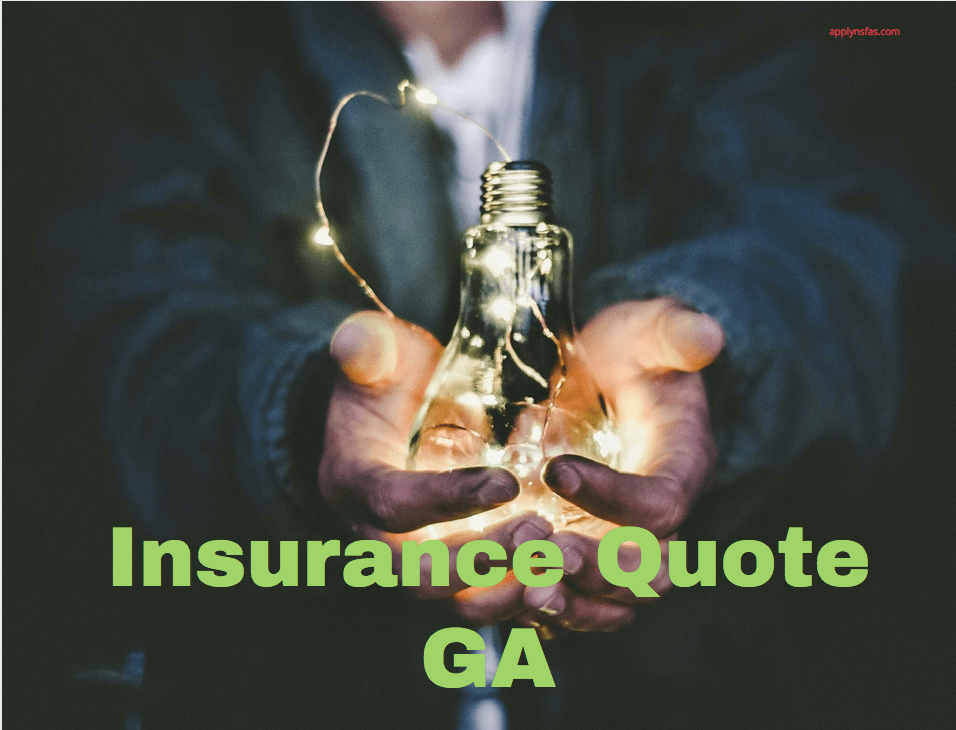 Insurance Quote GA Nsfas Online Application 2024