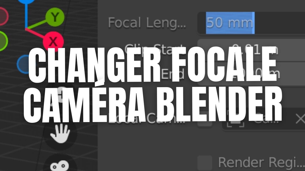 Comment changer la focale de la caméra sur Blender ? Apprendre Blender