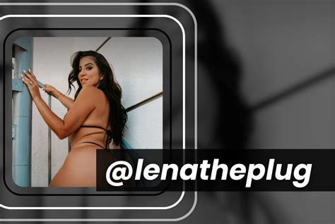 Lenatheplug Onlyfans Nudes - King Ice Apps