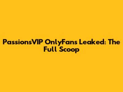 Passionsvip Onlyfans Leaks King Ice Apps