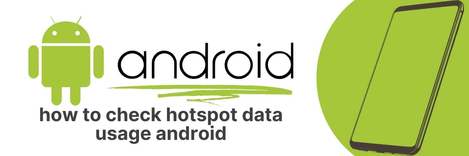 How to Check Hotspot Data Usage on Android A StepbyStep Guide Apps