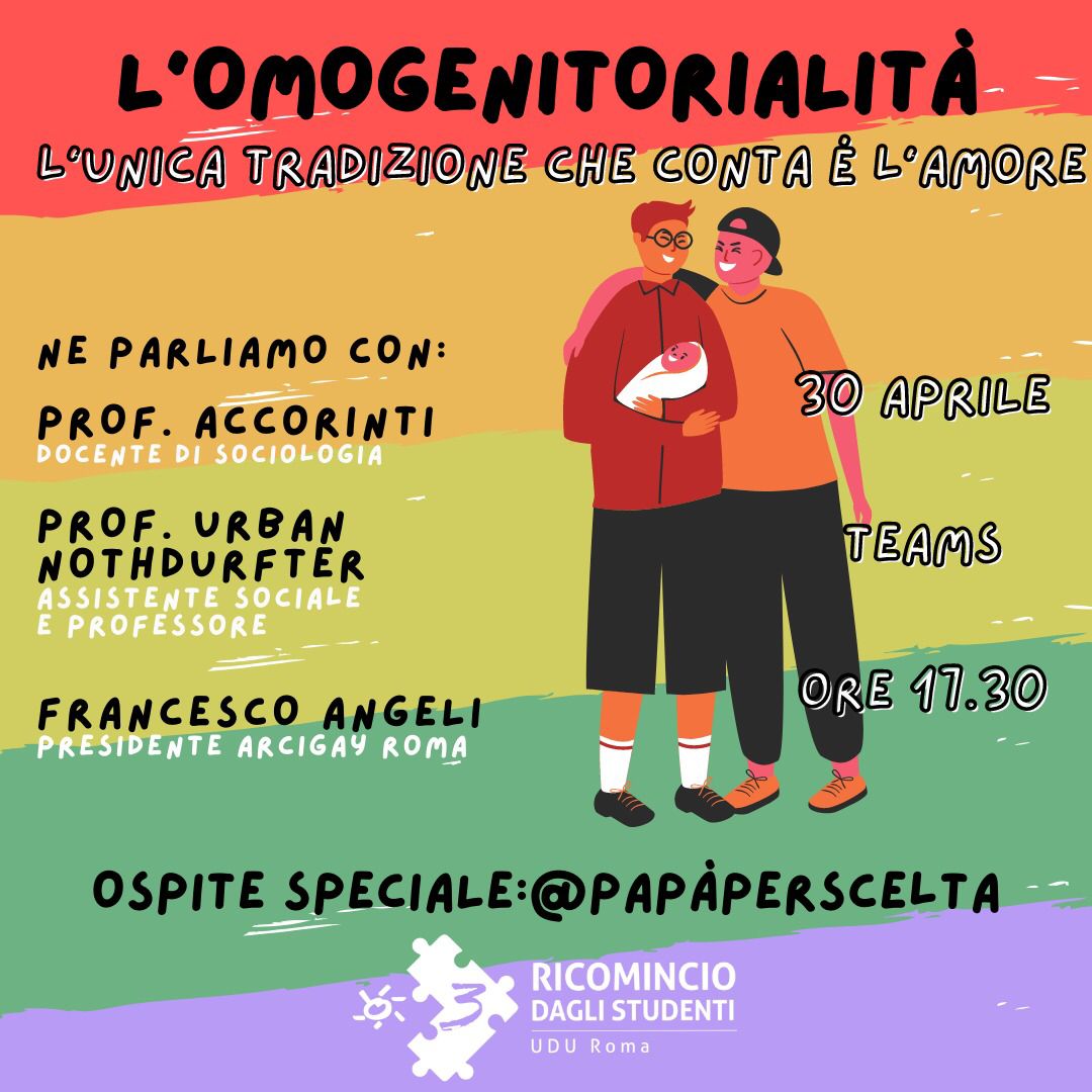 L'omogenitorialità: L'unica Tradizione Che Conta È L'amore" 30/04/2021- Iniziativa Studentesca Valida Per Il Tirocinio Interno Edunido - Dipartimento Di Ingegneria 1080_x_1080_jpg