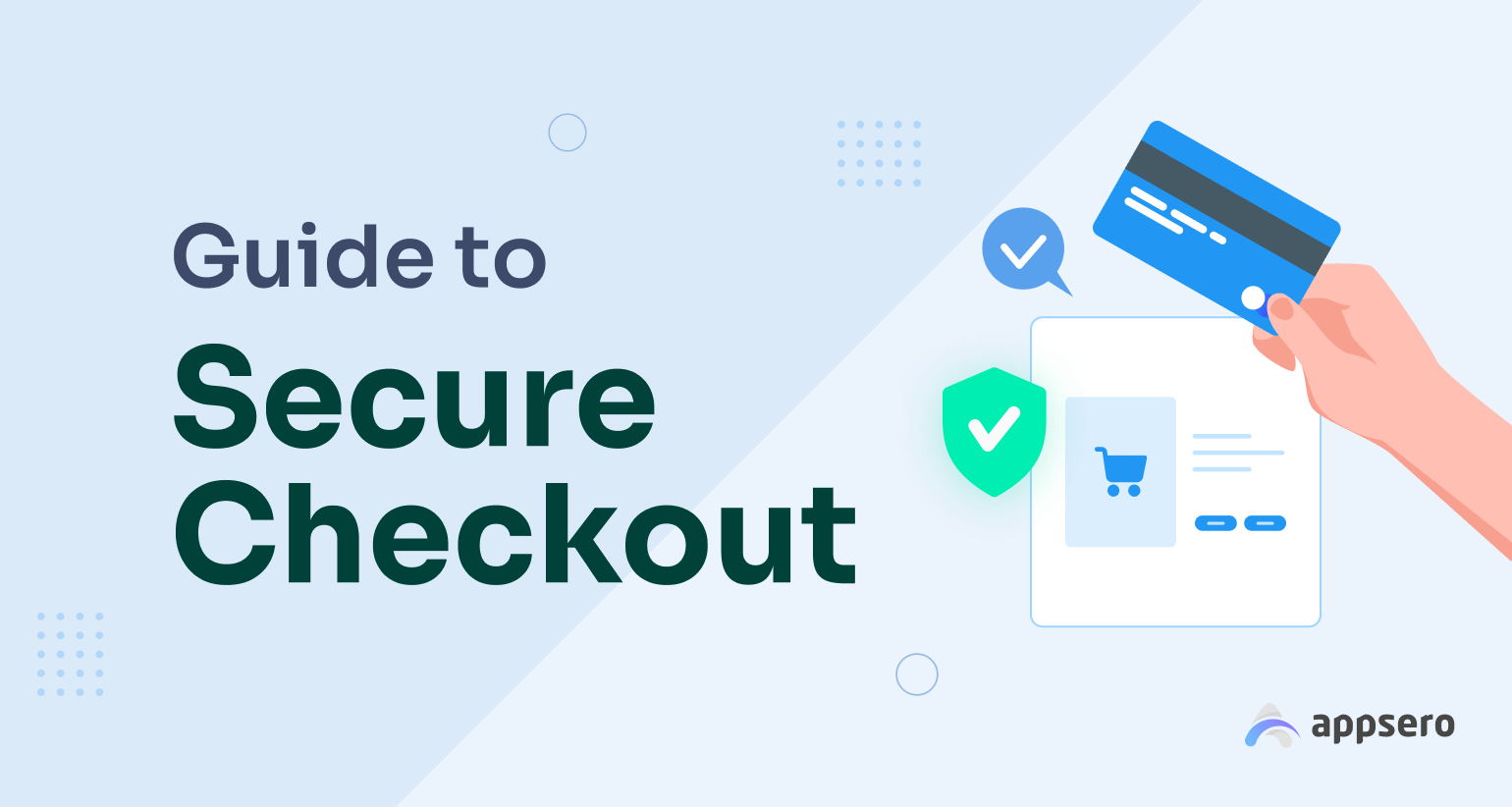 A Complete 13Step Guide to Secure Checkout for Your Products
