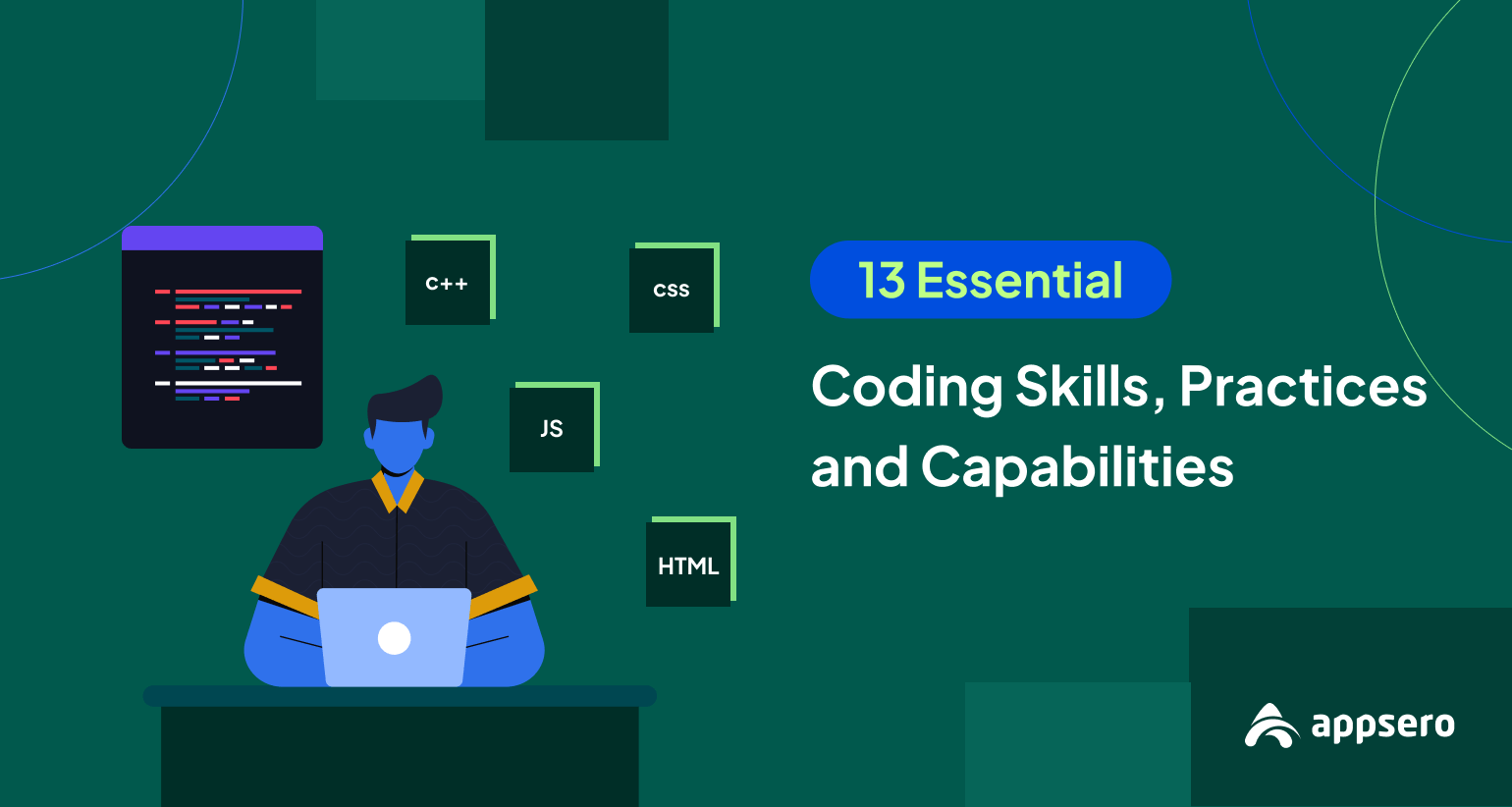 13 Essential Skills for Coding, Best Practices and Tips