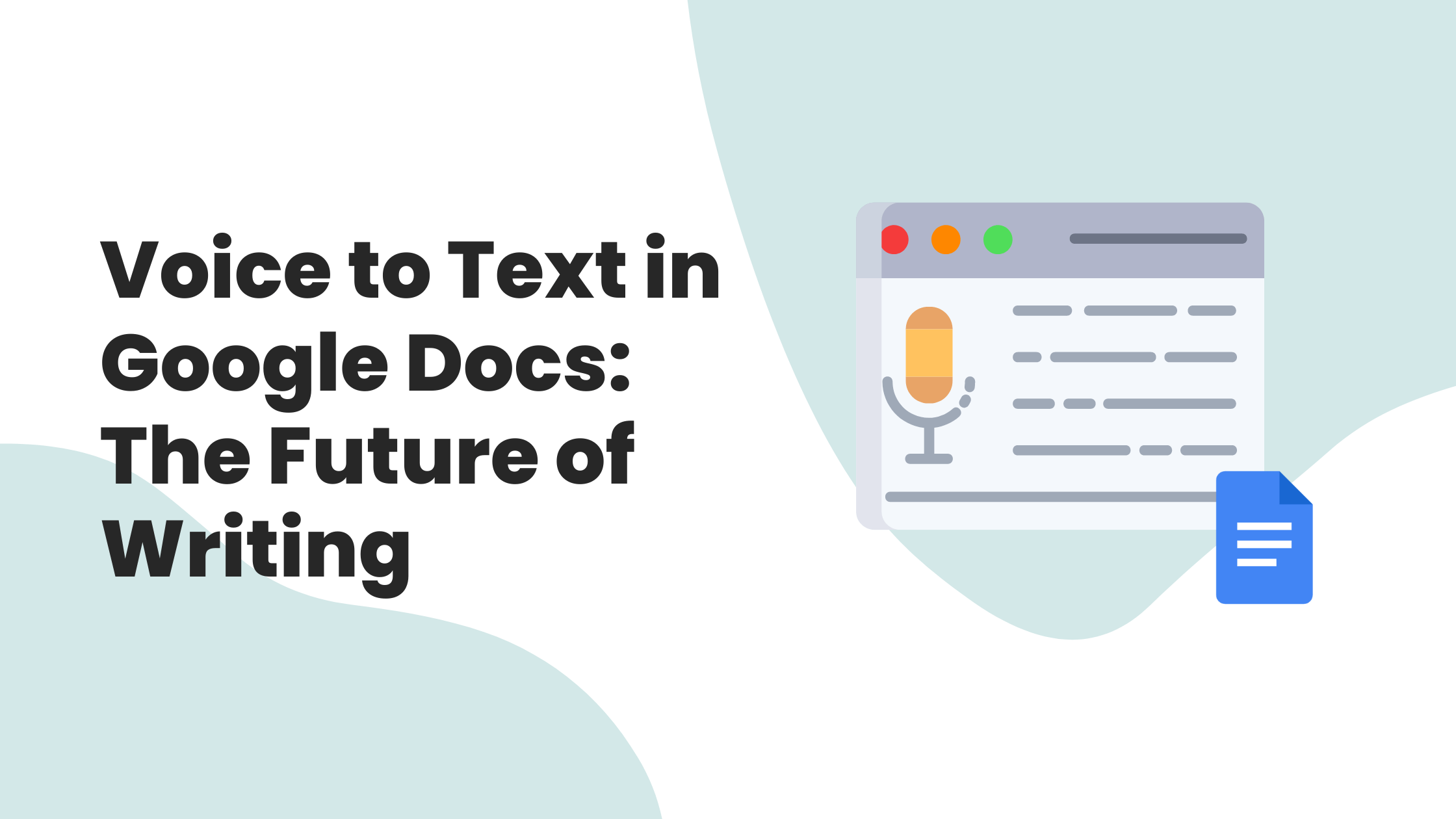 Voice to Text in Google Docs The Future of Writing Appsevents