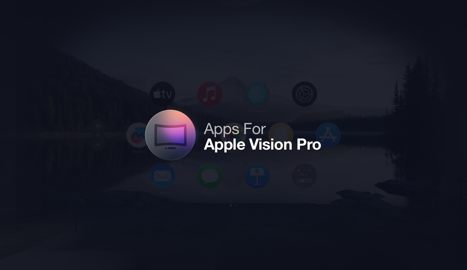 Apps For Apple Vision Pro