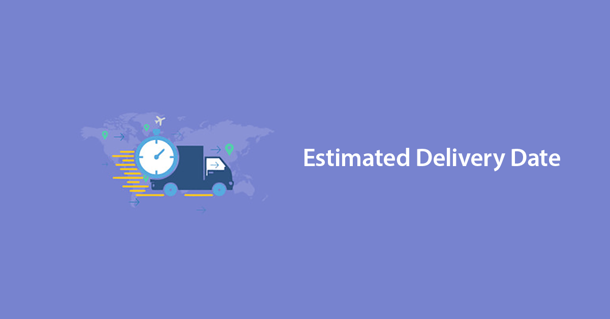 Estimated Delivery Appsonrent