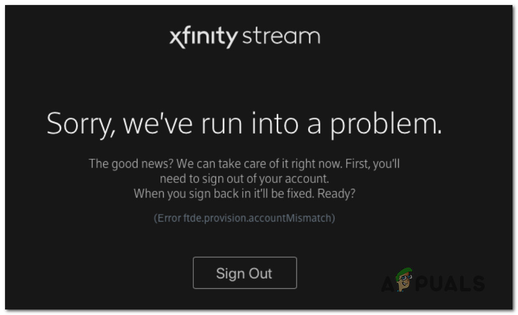 Fix 'Error ftde.provision.accountmismatch' on Xfinity Stream