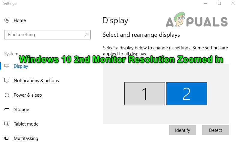 Fix: Windows 10 2Nd Monitor Resolution Zoomed In - Appuals.com