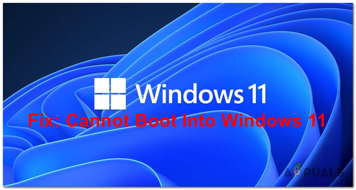Can't Boot Into Windows 11? Here's the FIX