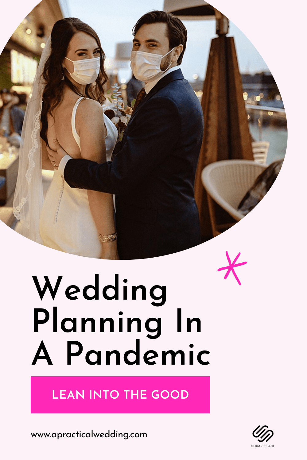 Wedding Planning During A Pandemic A Practical Wedding