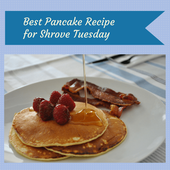 My Best Pancake Recipe for Shrove Tuesday April J Harris