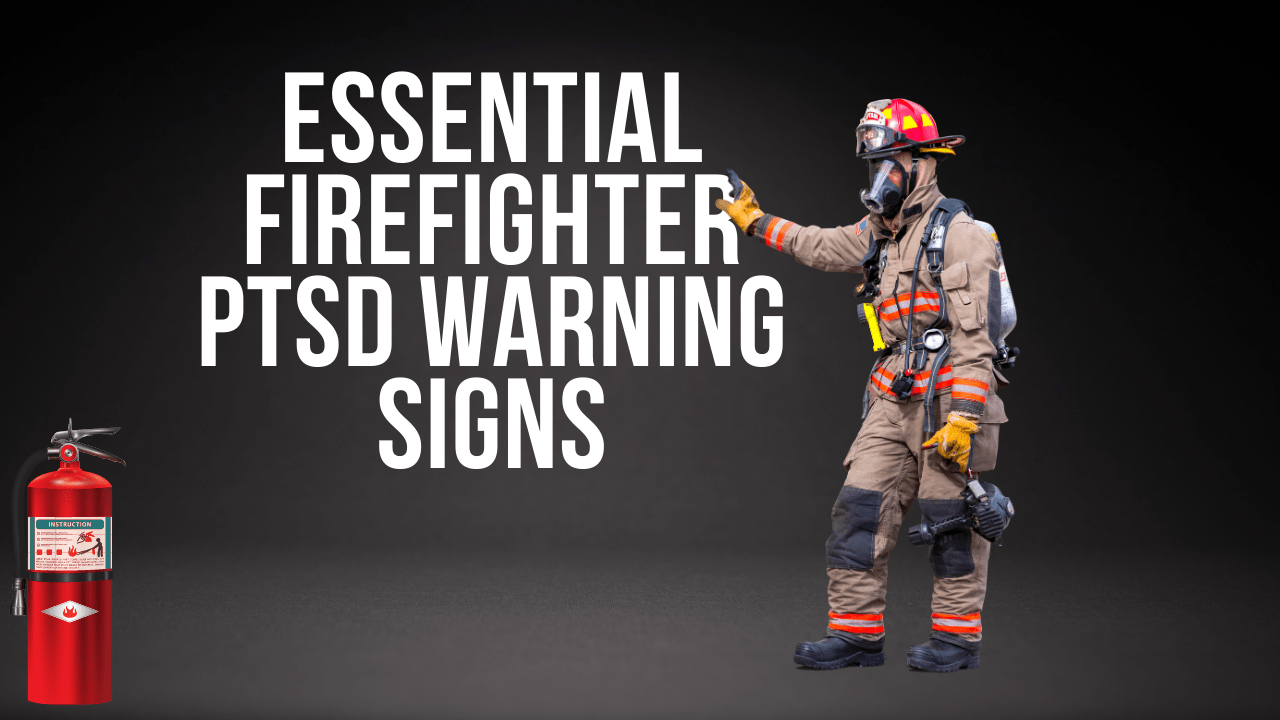 Firefighter PTSD Warning Signs Your Station Can't Afford to Ignore