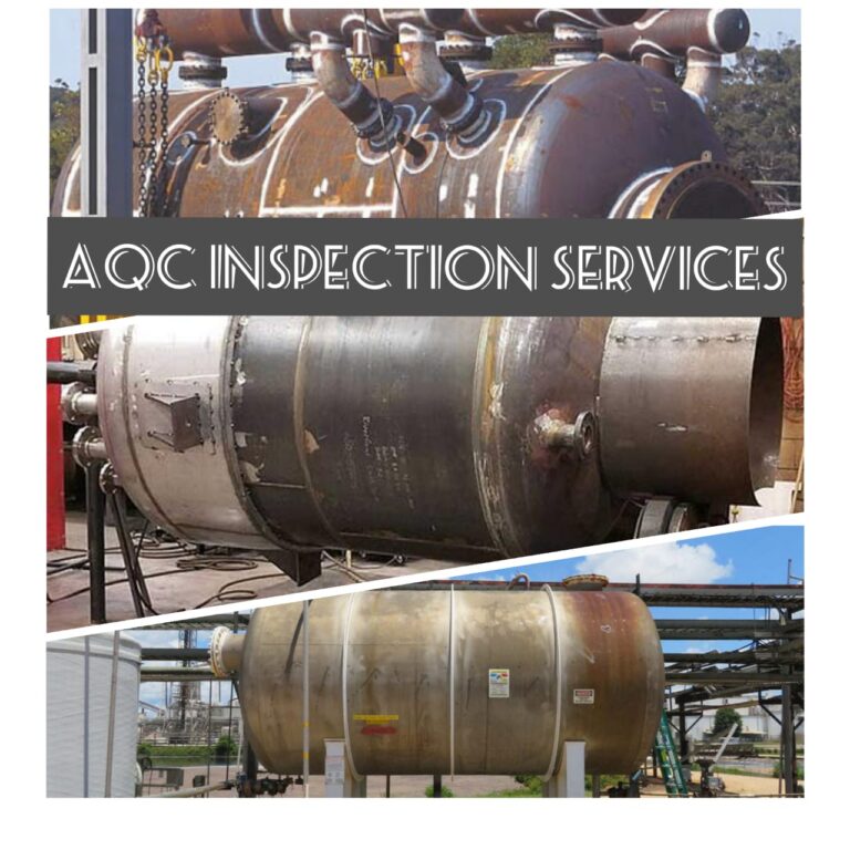 Inspection of Pressure vessels AQC Inspection