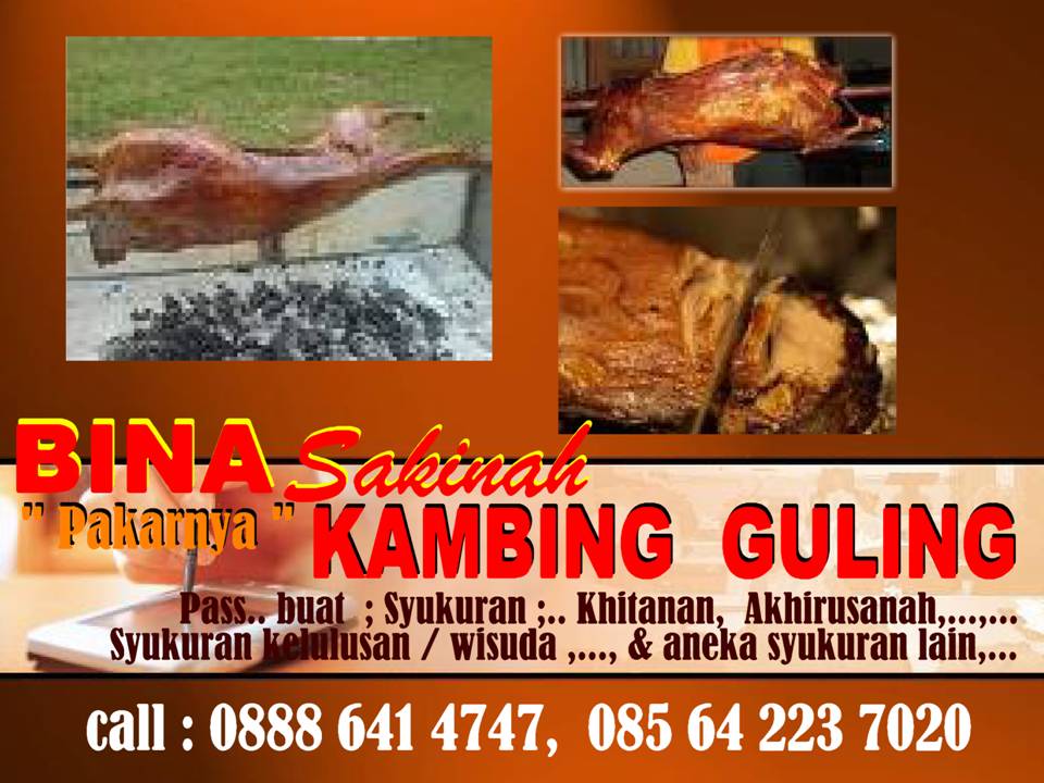 Menu Masakan. Kambing Guling, Penyajian Display, Diguling Ditempat | Jasa Layanan Catering Aqiqah Semarang| Pusat Kambing Aqiqah | Paket Catering Aqiqah Di Semarang| Jual Kambing Qurban 2018 Semarang | Rumah Aqiqah |