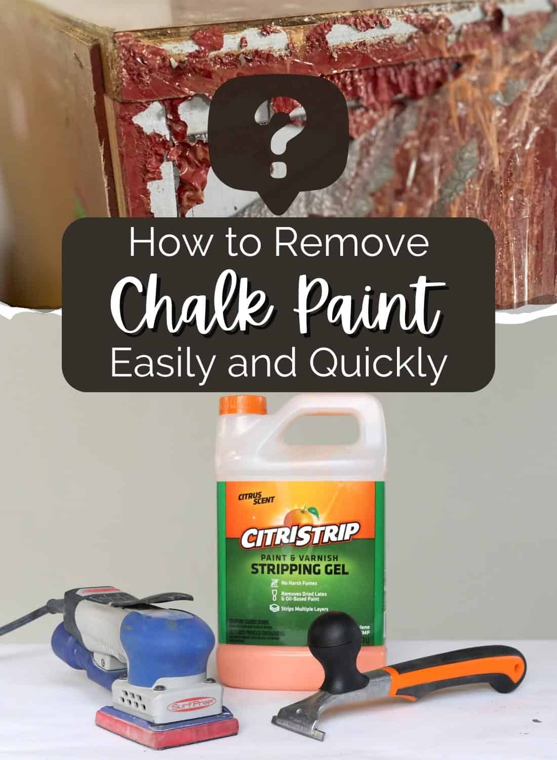 How to Remove Chalk Paint Easily and Quickly