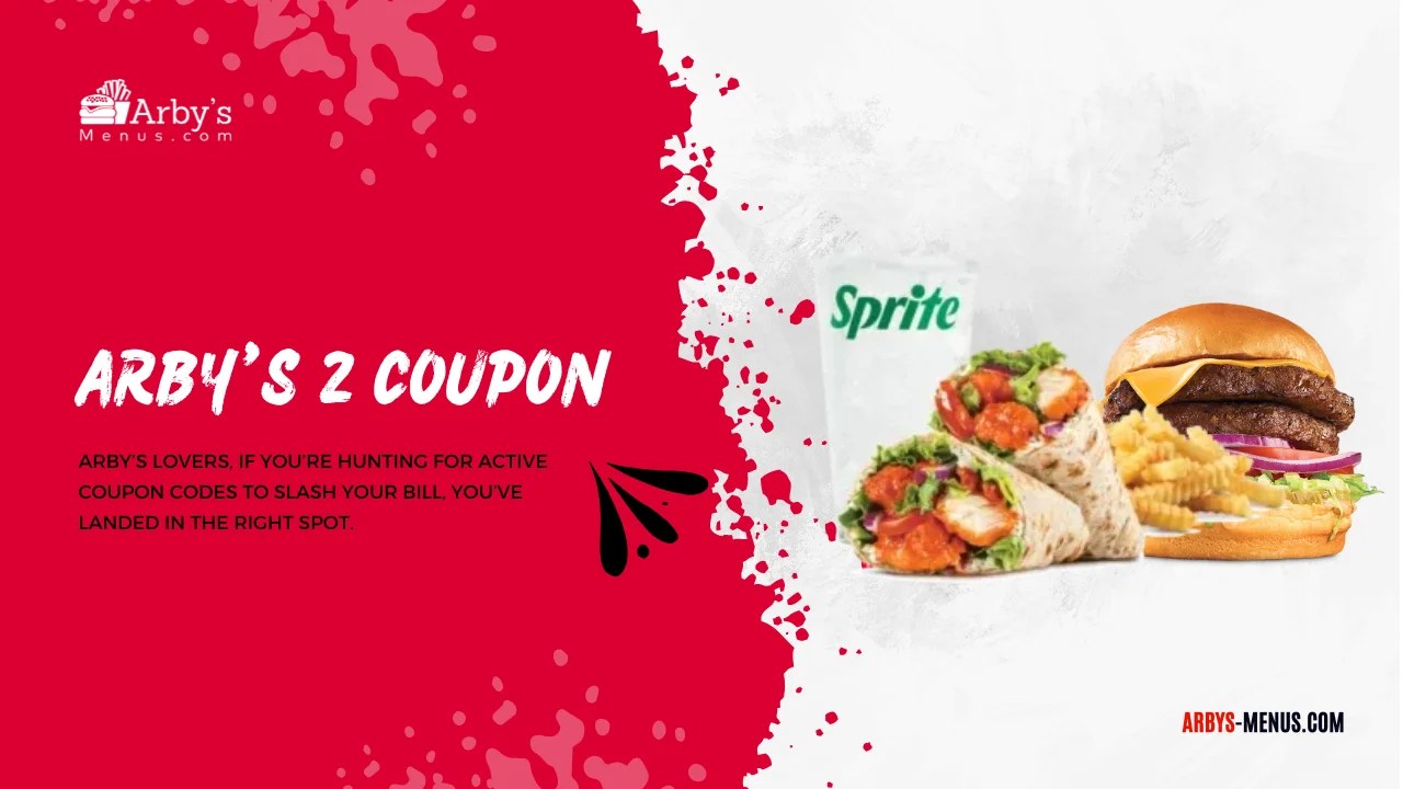 Active Arby's Coupons & Promos [March 2025]