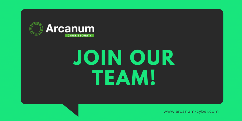 Recruitment Arcanum Cyber are constantly on the look out