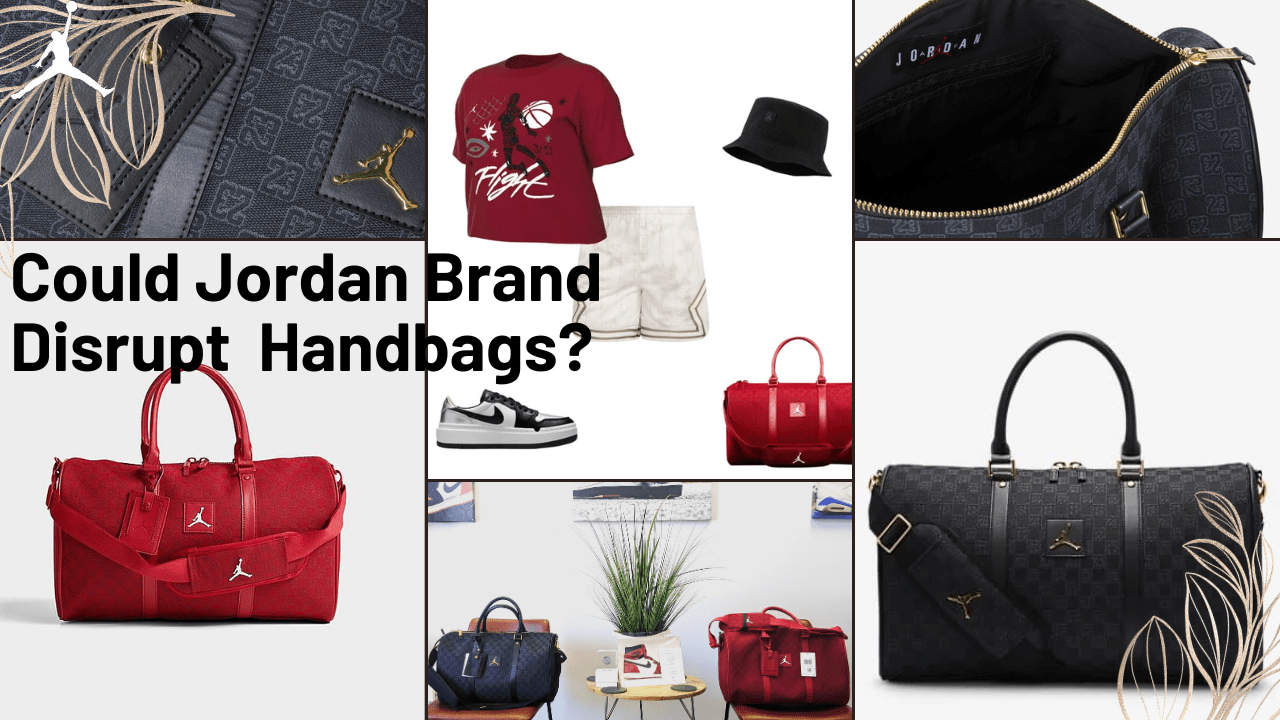 Could Jordan Brand Disrupt Handbags and Purses? The Jordan Monogram