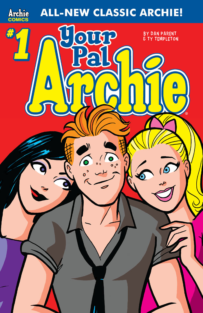 Classicstyle Archie makes his return in the allnew YOUR PAL ARCHIE