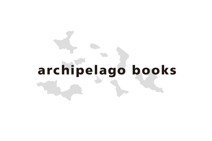 archipelago books archipelago｜合同会社アーキペラゴ