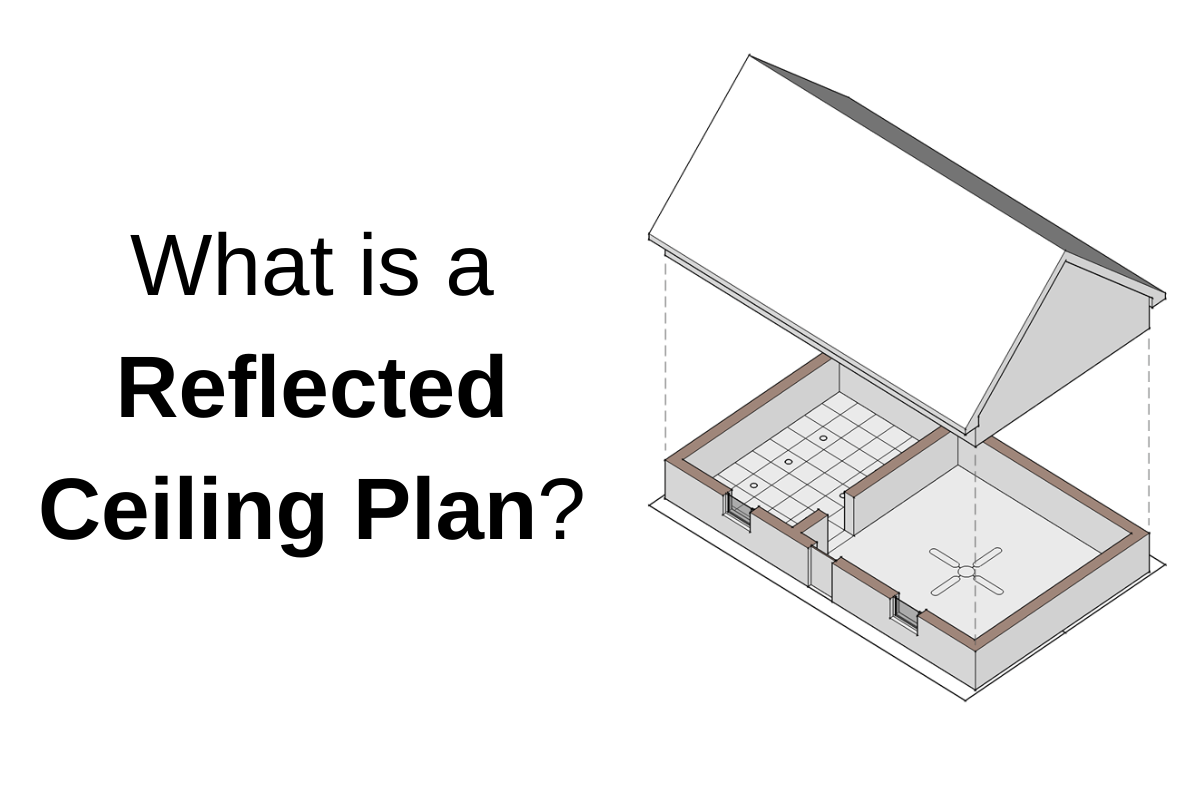 What is a Reflected Ceiling Plan (RCP)?