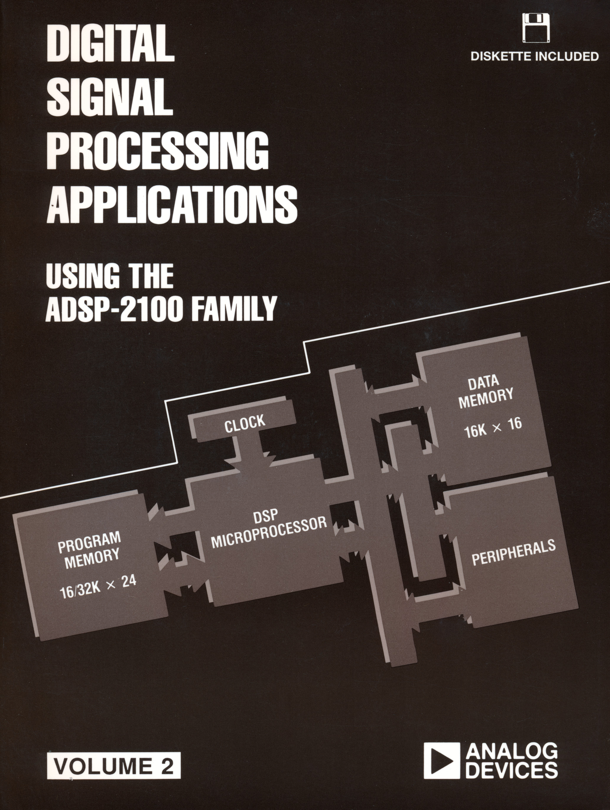 Digital Signal Processing Applications Using the ADSP2100 Family