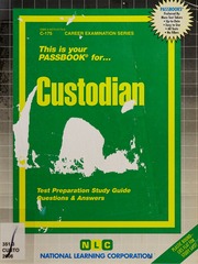 Custodian : test preparation study guide, questions & answers : Free