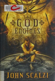 The God engines : Scalzi, John, 1969- : Free Download, Borrow, and