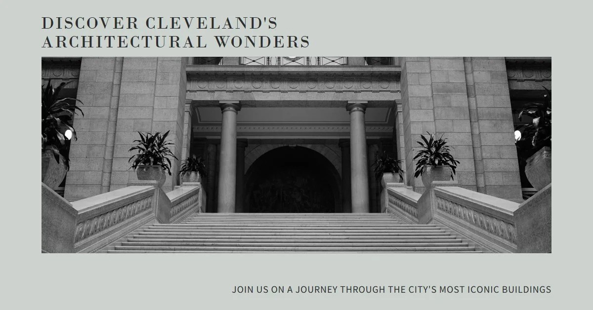 2026 Exploring Cleveland's Architectural Marvels » Archova Visuals