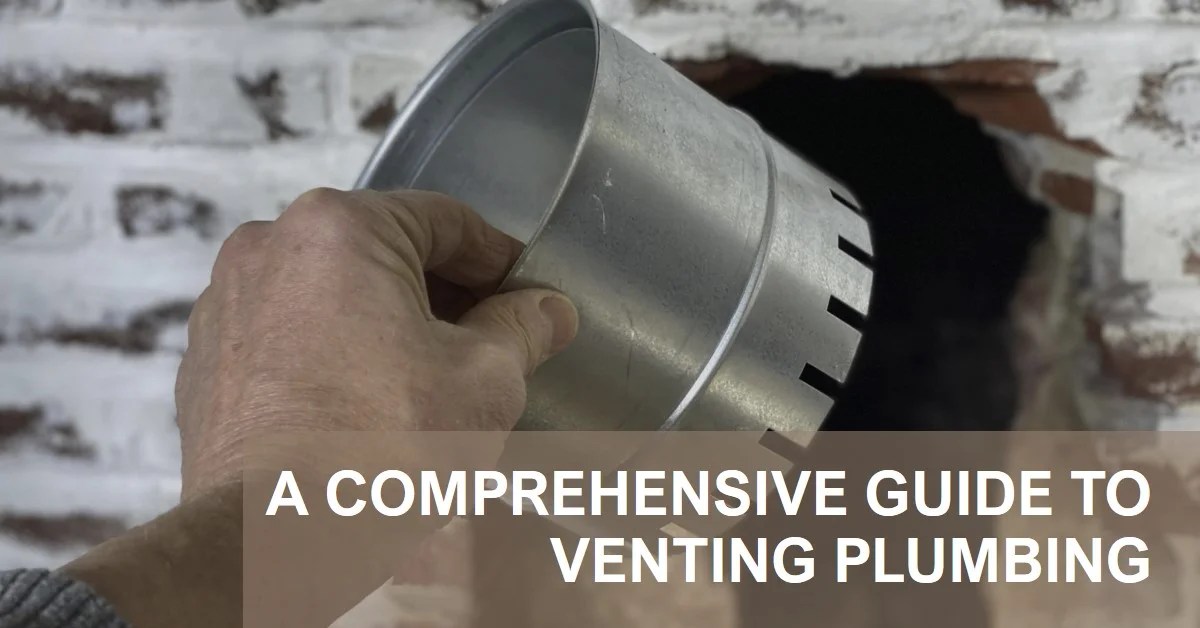 2024 What Plumbing Needs to Be Vented? A Comprehensive Guide » Archova