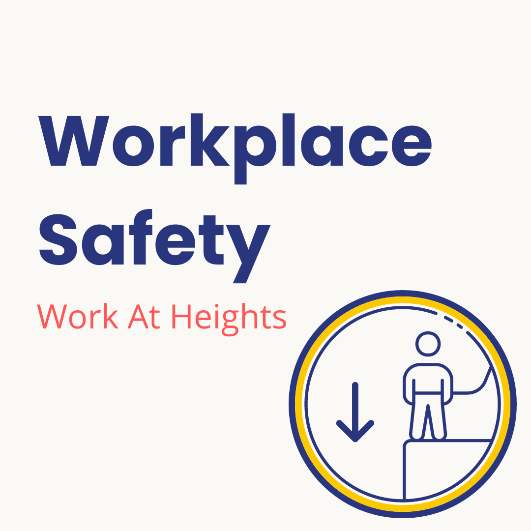 Workplace Safety Training Work At Heights