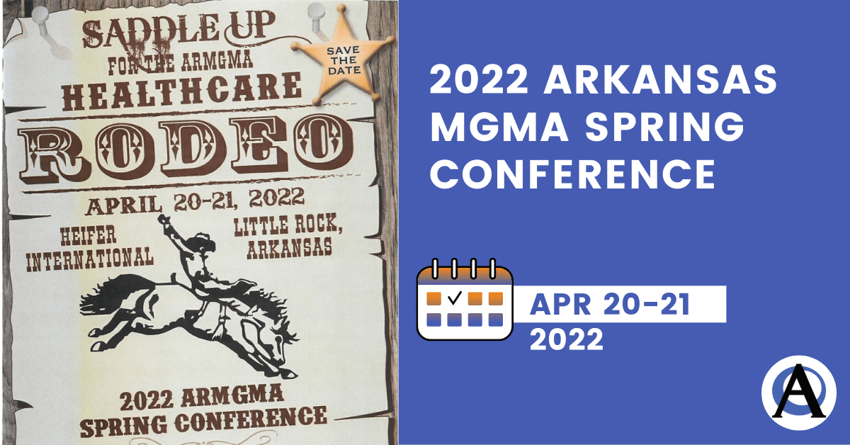 2022 Arkansas MGMA Spring Conference ArcLight Group