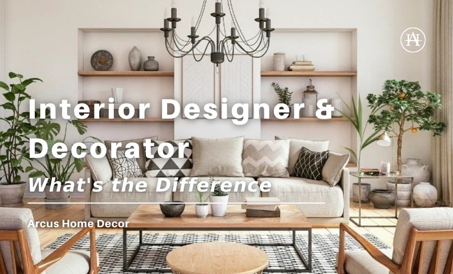 What's the Difference Between an Interior Designer and a Decorator