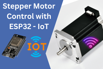 IoT, Stepper Motors Control using ESP32 and Smartphone App - Arduino Expert