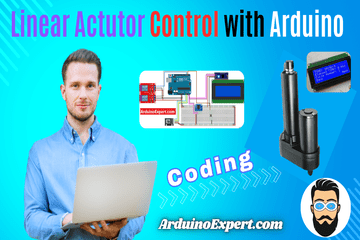 Linear Actuator Control System with Arduino - Arduino Expert