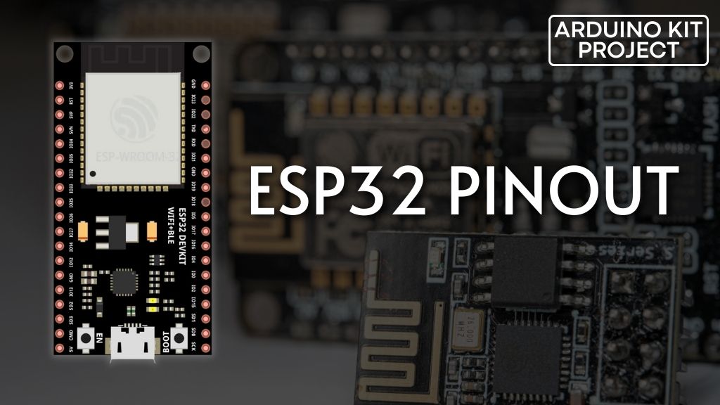 ESP32 Pinout Reference: Simplify Hardware Connections with Ease