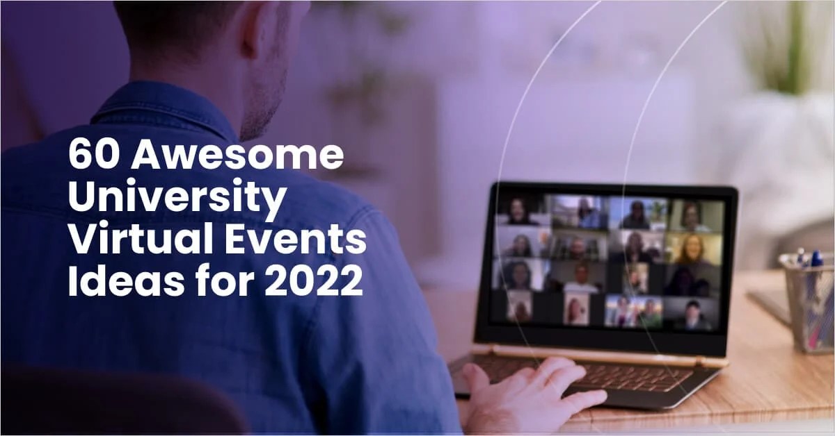 60 Awesome University Virtual Events Ideas for 2024 Arena